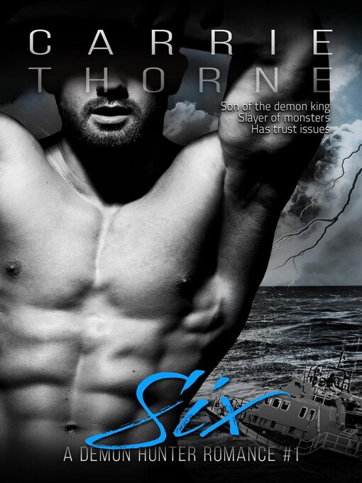 Title details for Six by Carrie Thorne - Wait list